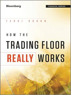 cover image of How the Trading Floor Really Works